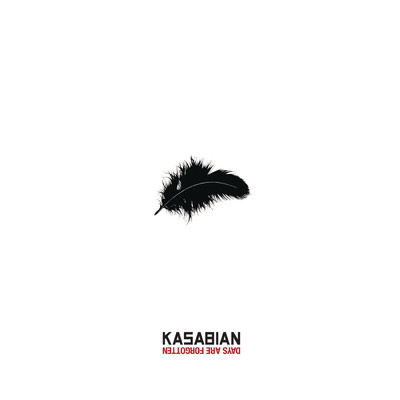 アルバム/Days Are Forgotten (Explicit)/Kasabian