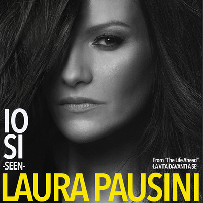 アルバム/Io si (Seen) [From “The Life Ahead (La vita davanti a se)”]/Laura Pausini