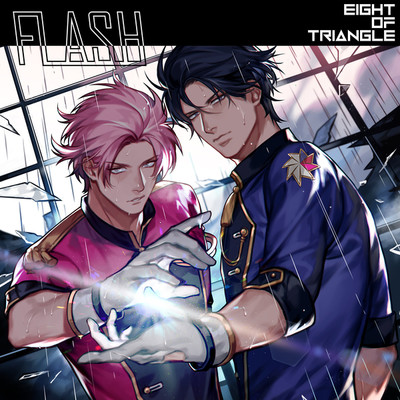 FLASH/EIGHT OF TRIANGLE