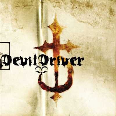 アルバム/DevilDriver/DevilDriver
