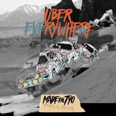 Uber Everywhere/MadeinTYO