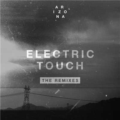 アルバム/Electric Touch (The Remixes)/A R I Z O N A