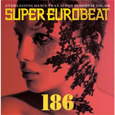 アルバム/SUPER EUROBEAT VOL.186/SUPER EUROBEAT (V.A.)