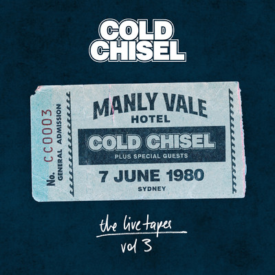 アルバム/The Live Tapes Vol. 3: Live At The Manly Vale Hotel, June 7, 1980/Cold Chisel