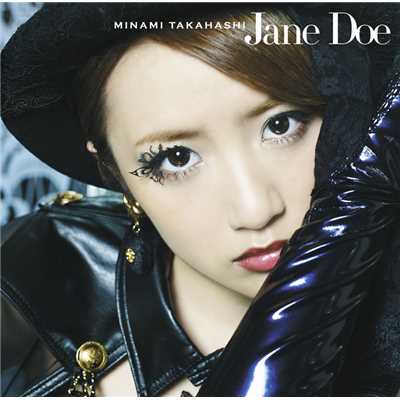 Jane Doe (off vocal ver.)/高橋みなみ
