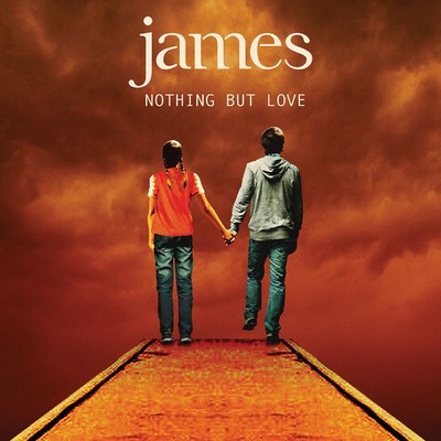Nothing but Love/James