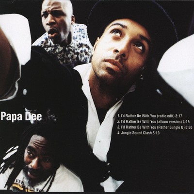 I'd Rather Be with You/Papa Dee