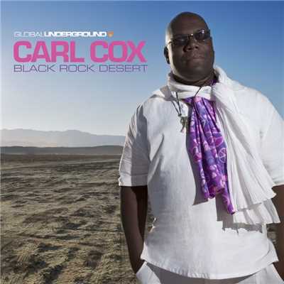アルバム/Global Underground #38: Carl Cox - Black Rock Desert/Carl Cox