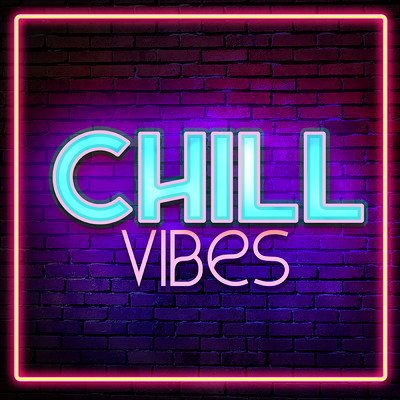 アルバム/Chill Vibes/Various Artists