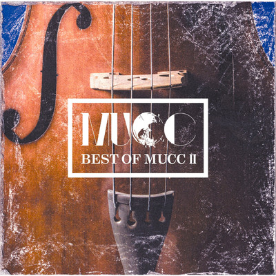 アルバム/BEST OF MUCC II/MUCC