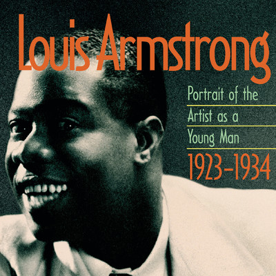 アルバム/Portrait Of The Artist As A Young Man 1923-1934/Louis Armstrong