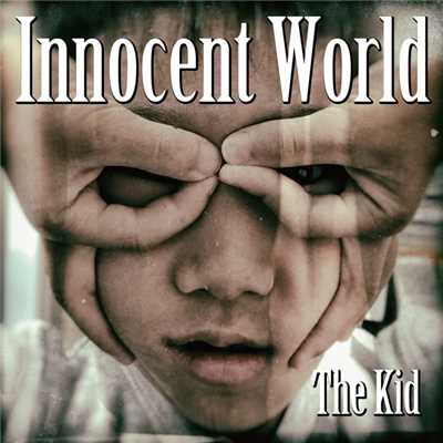 アルバム/Innocent World/The Kid