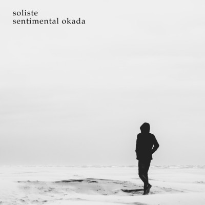 アルバム/soliste/sentimental okada