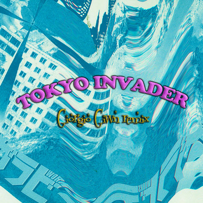 シングル/Tokyo Invader (Giorgio Givvn Remix)/ODD Foot Works