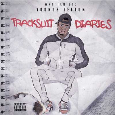 アルバム/Tracksuit Diaries/Youngs Teflon