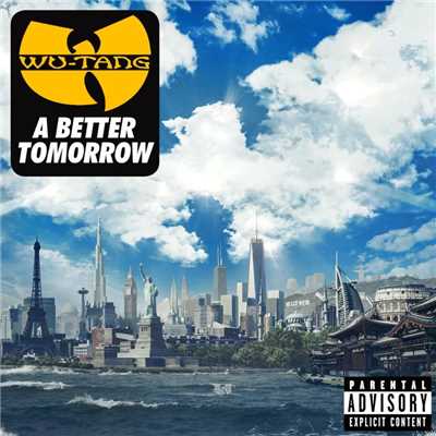 アルバム/A Better Tomorrow/Wu-Tang Clan