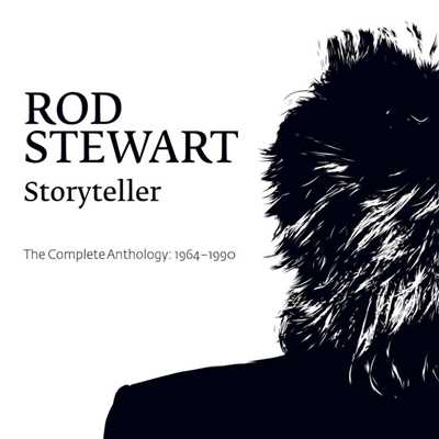 アルバム/Storyteller - The Complete Anthology: 1964 - 1990/Rod Stewart
