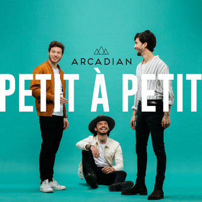 シングル/Petit a petit/Arcadian