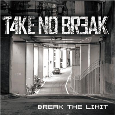 シングル/BREAK THE LIMIT/TAKE NO BREAK