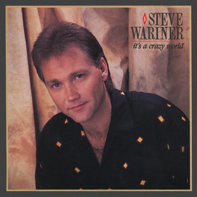 There's Always A First Time/Steve Wariner