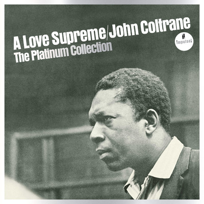 シングル/インタールード 1 (1965年10月2日、ワシントン州シアトル、 ペントハウスにてライヴ録音)/John Coltrane