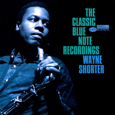 アルバム/The Classic Blue Note Recordings: Wayne Shorter/ウェイン・ショーター