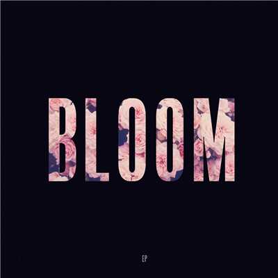 Bloom - EP (Explicit)/ルイス・キャパルディ