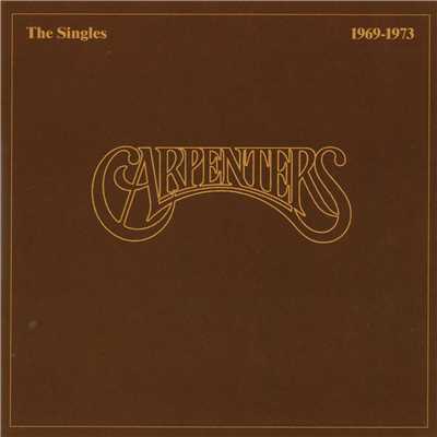 The Singles 1969 - 1973/カーペンターズ