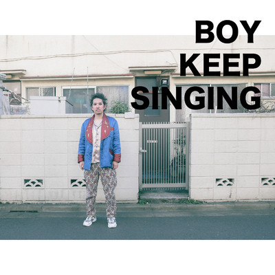 シングル/BOY KEEP SINGING/BRIAN SHINSEKAI
