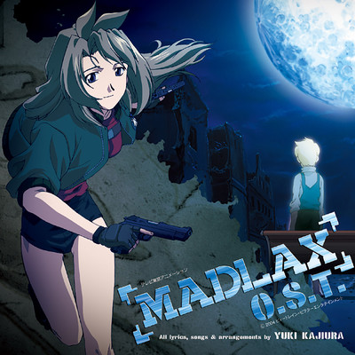 アルバム/MADLAX Original Soundtrack/梶浦 由記