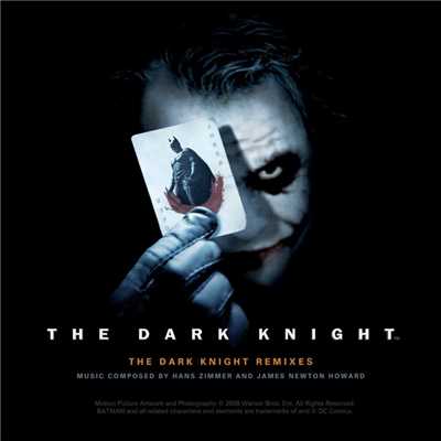 アルバム/The Dark Knight Remixes EP/Hans Zimmer & James Newton Howard