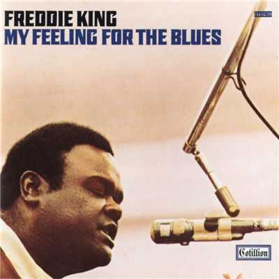 アルバム/My Feeling For the Blues/Freddie King
