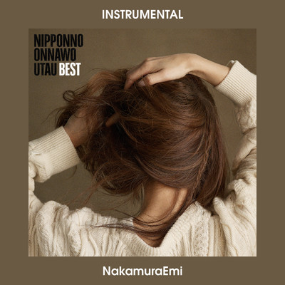 NIPPONNO ONNAWO UTAU BEST (Instrumental)/NakamuraEmi