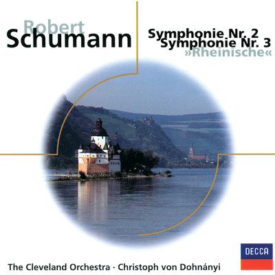 シングル/Schumann: 交響曲 第3番 変ホ長調 作品97《ライン》 - 第5楽章: Lebhaft/クリーヴランド管弦楽団／クリストフ・フォン・ドホナーニ
