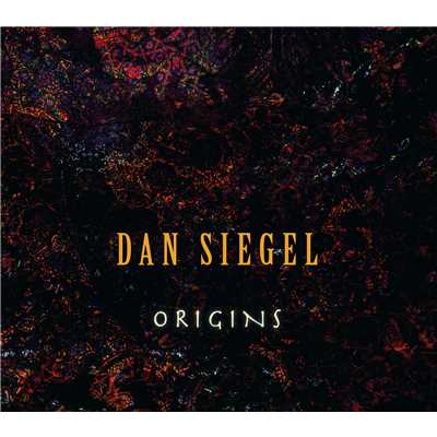 アルバム/ORIGINS/Dan Siegel