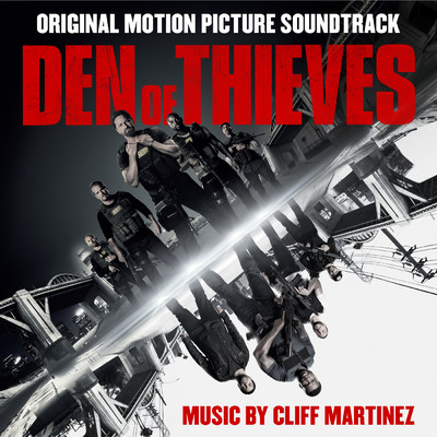 アルバム/Den of Thieves (Original Motion Picture Soundtrack)/Cliff Martinez