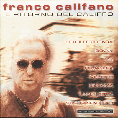 シングル/La mia liberta/Franco Califano