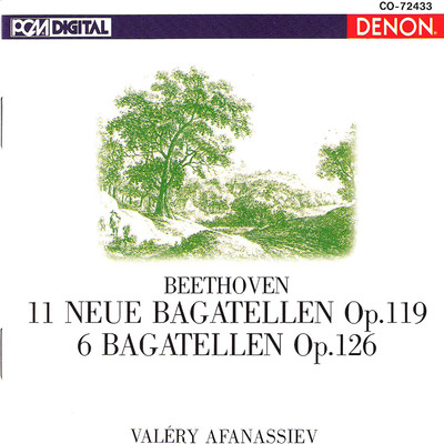 アルバム/Beethoven: Bagatellen, Op. 119 & 126/Valery Afanassiev