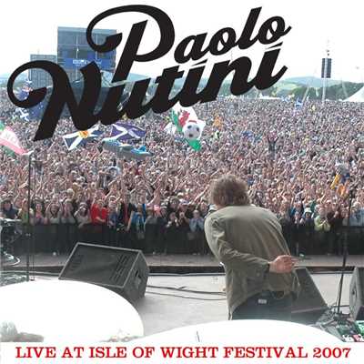 Live at Isle Of Wight Festival, 2007 (US Digital EP)/Paolo Nutini