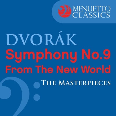 Dvorak: Symphony No. 9 ”From the New World” (The Masterpieces)/Slovak National Philharmonic Orchestra, Libor Pesek