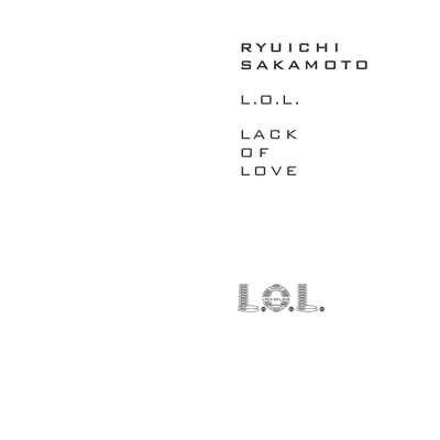 アルバム/L.O.L./坂本龍一