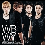Wanna Be With You(通常盤)/Lead