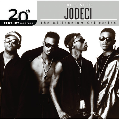 アルバム/The Best Of Jodeci 20th Century Masters The Millennium Collection/JODECI