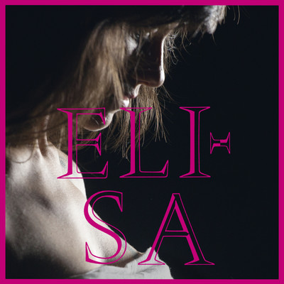アルバム/L'Anima Vola (Deluxe Edition)/ELISA