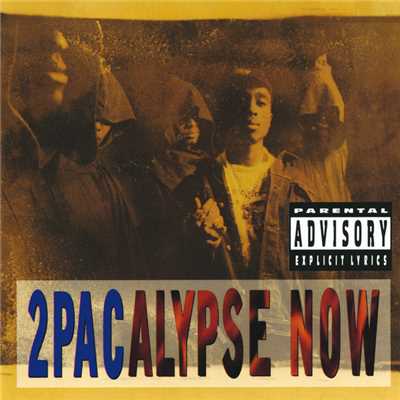 2Pacalypse Now (Explicit)/2パック