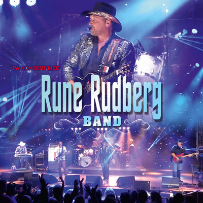 アルバム/Pa konsert med Rune Rudberg Band (Live fra Dansefestivalen i Sel, 2014)/Rune Rudberg