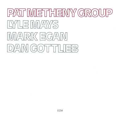 エイプリル・ジョイ/Pat Metheny Group