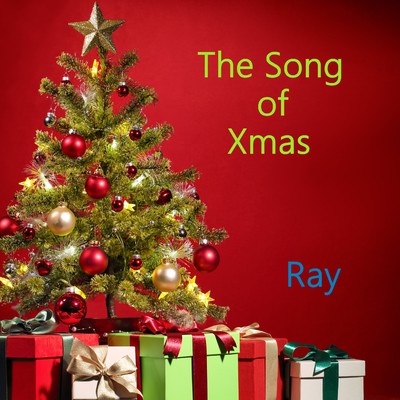 アルバム/The Song of Xmas/RAY