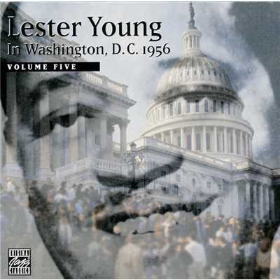 アルバム/In Washington, D.C. 1956 Vol.5/レスター・ヤング