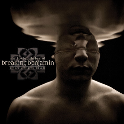 アルバム/Shallow Bay: The Best Of Breaking Benjamin Deluxe Edition (Clean)/ブレイキング・ベンジャミン